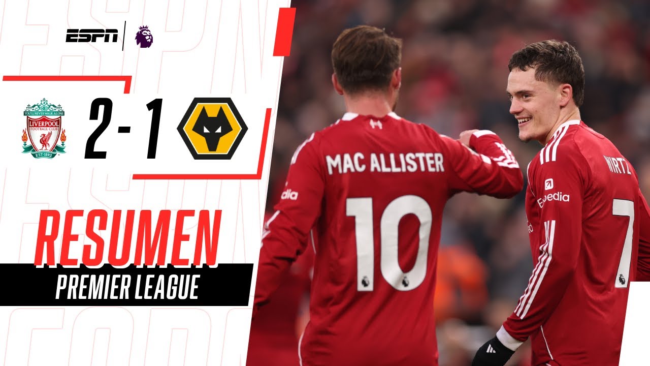 EN DOS MINUTOS, EL LIVERPOOL LIQUIDÓ AL COLERO DE LA PREMIER LEAGUE| Liverpool 2-1 Wolves | RESUMEN