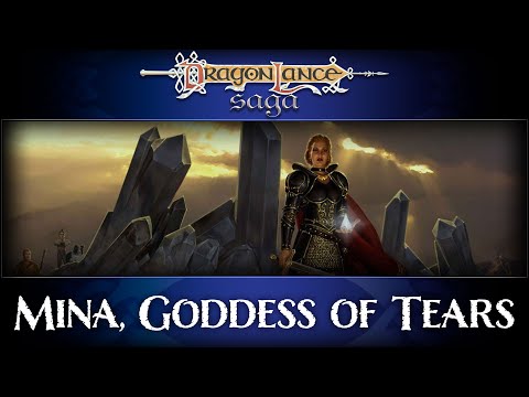 Mina, Goddess of Tears | DragonLance Saga