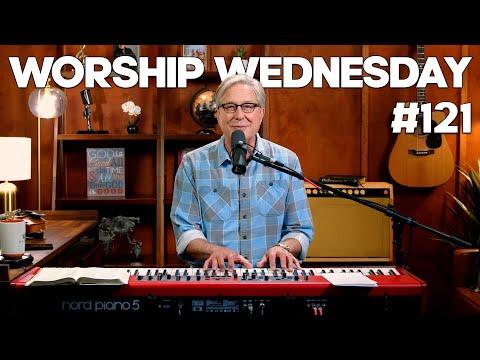 God Can Use All That You've Been Through for His Glory | Worship Wednesday with Don Moen #121