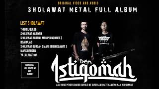 Download lagu Sholawat versi Metal Full Album by BEN ISTIQOMAH mp3