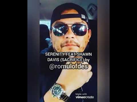 Serenity feat Shawn Davis (Sacrifice)