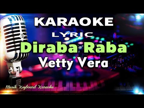 Diraba Raba Karaoke Tanpa Vokal