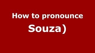 How to pronounce Souza)