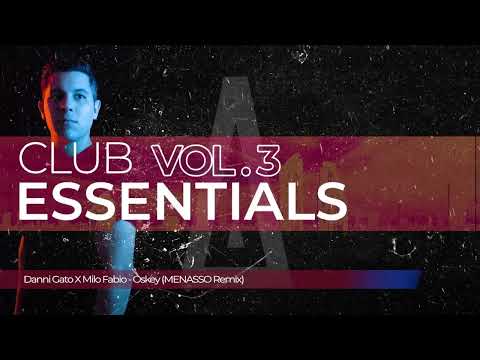 Danni Gato X Milo Fabio - Oskey (MENASSO Remix)