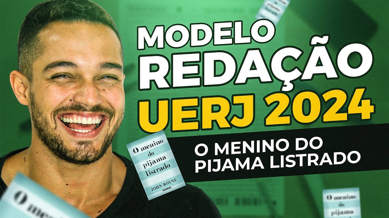 Exemplo de REDAÇÃO modelo UERJ 2024 "O menino do pijama listrado" | PROFINHO