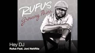 Rufus feat. Joni NehRita- Hey DJ