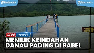 Danau Pading di Bangka, Tempat Wisata yang Bikin Sandiaga Uno Takjub