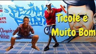 TO COMENDO TICOLÉ - TICOLÉ É MUITO BOM - MC's Kelvin e Weslley (Fezinho Patatyy)