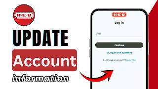 How To Update Your H-E-B Account Information (2026) | Change HEB Profile Details