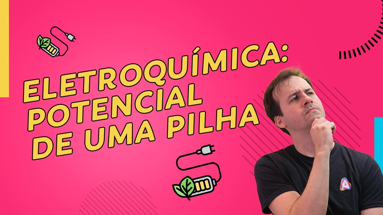 ELETROQUÍMICA: POTENCIAL de uma PILHA | Química para ENEM e Vestibulares | Prof. Paulo Valim