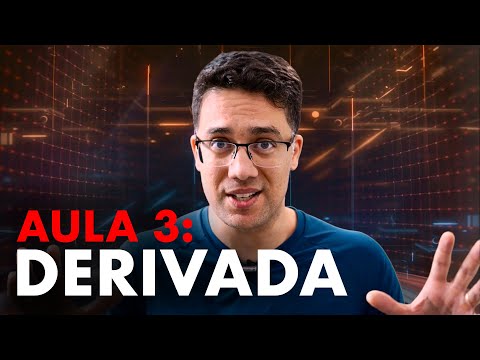 Minicurso de Cálculo - Aula 3 - DERIVADA