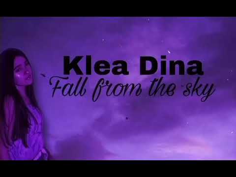 Klea Dina - Fall from the sky (Cover)