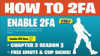 How to Enable 2FA Two Factor Authentication In Fortnite Chapter 3 Season 3! (FREE EMOTES & SKINS)