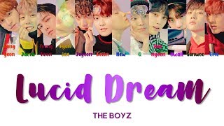 THE BOYZ 더보이즈 &quot; Lucid Dream 자각몽 &quot; Lyrics (ColorCoded/ENG/HAN/ROM/가사)