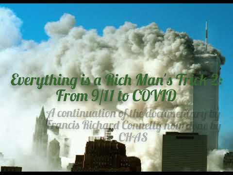 Everything is a Rich Man's Trick 2: From 9/11 to COVID [Trailer for Premiere]