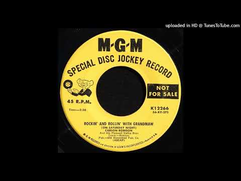 Carson Robison - Rockin' & Rollin' With Grandmaw - 1956 Hillbilly Boogie