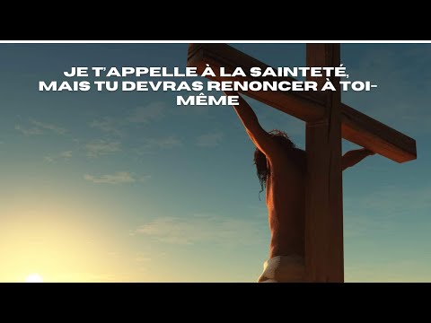 Mourir à soi-même, le chemin étroit