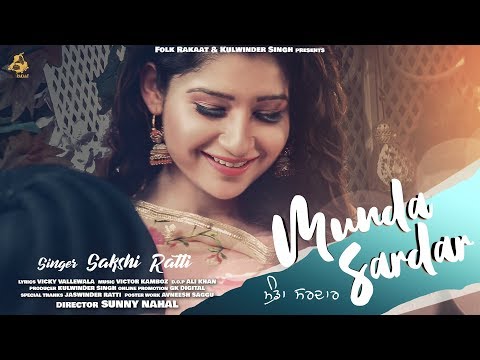 Munda Sardar | Sakshi Ratti | Vicky Vallewala | Folk Rakaat | 2018