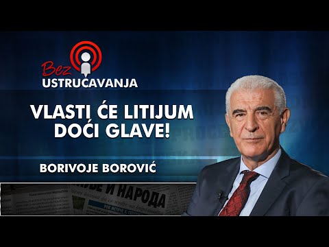 Borivoje Borović - Vlasti će litijum doći glave!