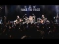 Face to Face - Nothing New (live)