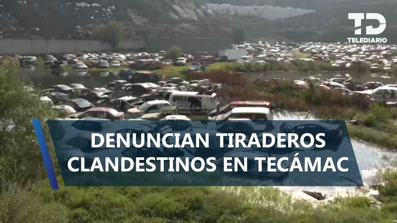 Denuncian tiradero clandestino que sigue operando en Tecámac pese a clausura