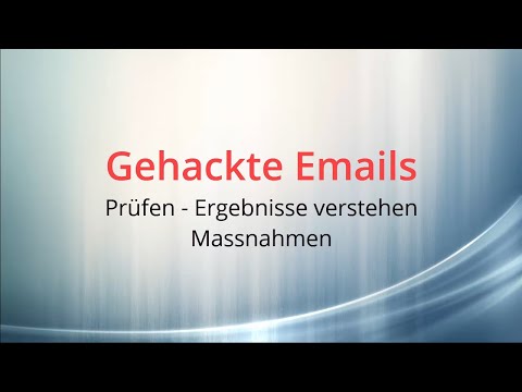 Account-Hacks - Bin ich betroffen - Was ist zu tun