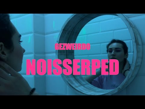 GEZWEIRDO - Noisserped (feat. Maxxil)