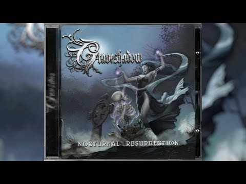 Graveshadow - Nocturnal Resurrection [Full Album]