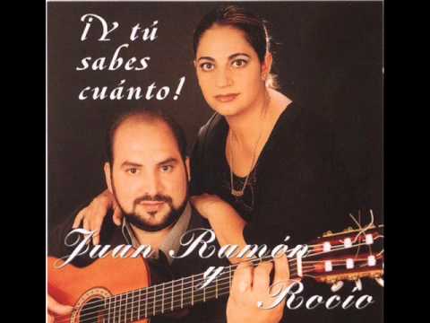 3 Quien Podrá Igualarse Juan Ramón y Rocio.Album Y Tu Sabes Cuanto