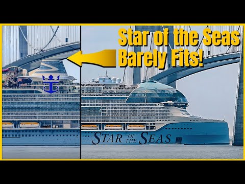 WORLD'S LARGEST CRUISE SHIP Squeezes Under Bridge by INCHES! Star of the Seas Epic Journe