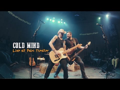 BraveHeart: Cold Mind [Live Performance]