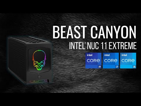 Introducing Intel NUC 11 Extreme, Beast Canyon - Overview