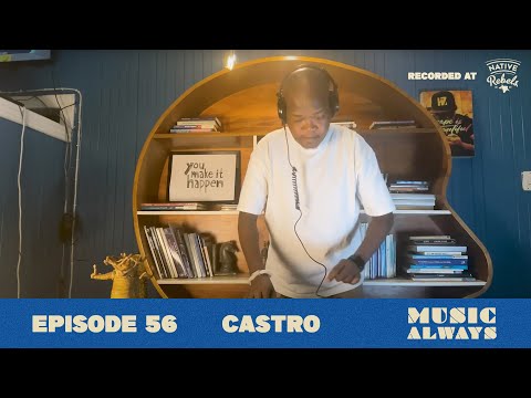 E56 Music Always x Castro #musicalways #nujazz #breakbeat