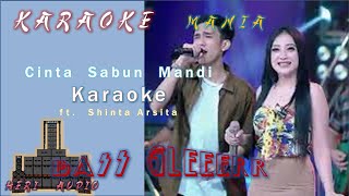 Download lagu Cinta Sabun Mandi Karaoke tanpa vocal cowok ft Shinta Arsita mp3 Download lagu Cinta Sabun Mandi Karaoke tanpa vocal cowok ft Shinta Arsita mp3