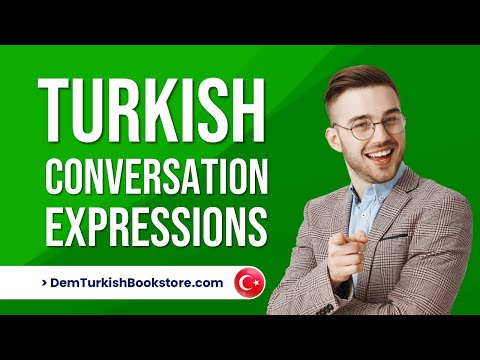 Turkish Conversation | Common Phrases & Expressions in Turkish Language | Dem Turkish Center