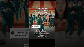 If Squid Game were American childhood games...😳(part 2)