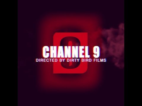 U-VER$E - CHANNEL 9  ( OFFICIAL HD VIDEO ) | Dir. by @DirtyBirdFilms