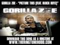 GORILLA ZOE - "PICTURE THIS (FEAT. BLOCK BOYZ)" [ New Video + Lyrics + Download ]