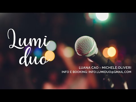 Lumi Duo - Acoustic duo from Italy for wedding and events