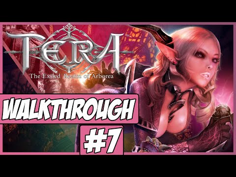 TERA Walkthrough Ep.7 w/Angel - Arcadia!