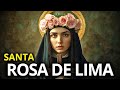 La Vida De Santa Rosa De Lima