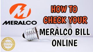 How to check Meralco Bill Online | Tutorial
