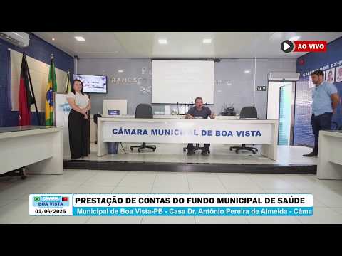 🟥 01/06/2026 • Audiência Pública de Prestação de Contas FMS © Câmara Municipal de Boa Vista/PB