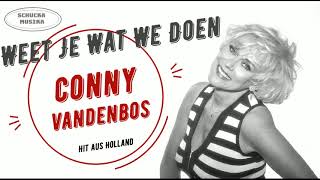 Sinti Musik. Conny Vandenbos - Weet Je Wat We Doen