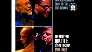 The Monterey Quartet - Ask Me Why