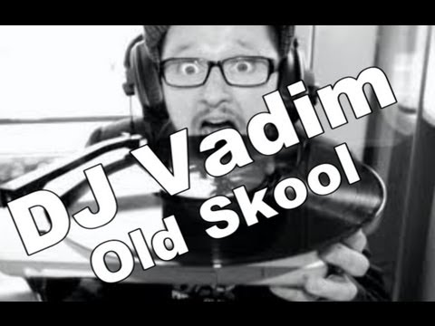 TrackList #5 DJ Vadim - Old Skool