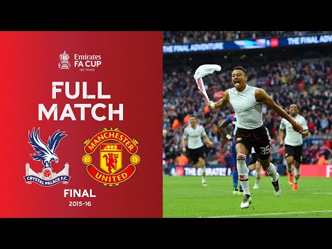 FULL MATCH | Crystal Palace v Man United | Emirates FA Cup Final 2015-16