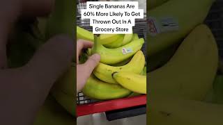 Single Bananas Are 60% More Likely To Get Thrown Out In A Grocery Store. #FoodWaste #Banana