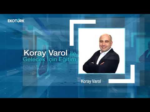 Koray Varol ve Prof. Dr. Ziya Selçuk ile Gelecek İçin Eğitim 20.01.2024