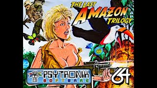 COMMODORE 64 =+ THE LAST AMAZON TRILOGY - SPECIAL EDITION